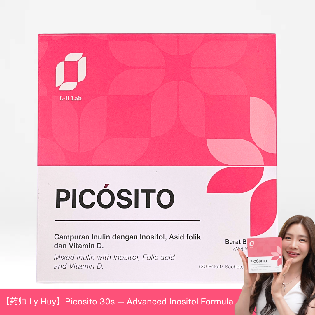 【药师 Ly Huy】Picosito 30s — Advanced Inositol Formula